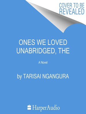 cover image of The Ones We Loved